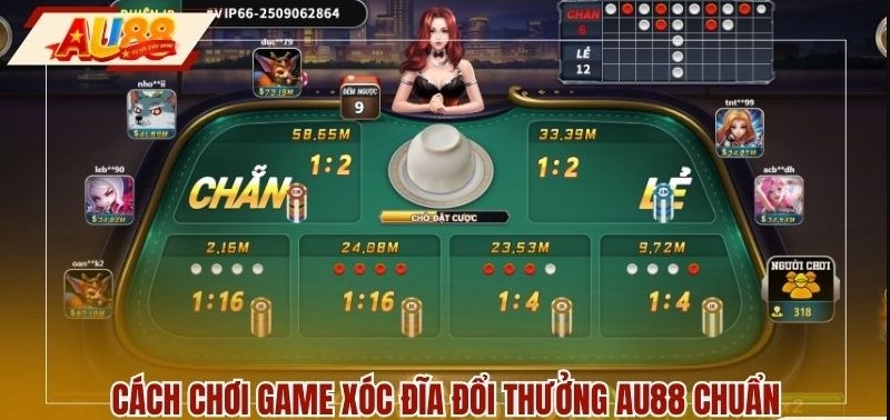 Luật chơi và các dạng cược trong game xóc đĩa đổi thưởng AU88